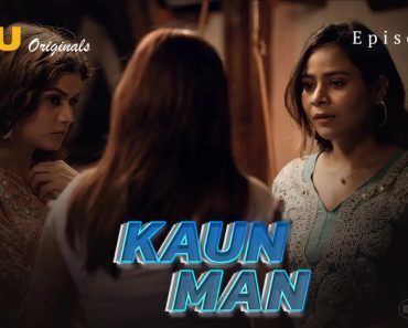 Kaun Man Episode 6 Kaun Man Episode 6