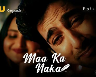 Maa Ka Naka Episode 9