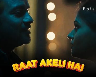 Raat Akeli Hai Episode 8