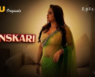 Sanskari Episode 2