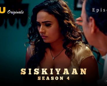 Siskiyaan 4 Episode 4