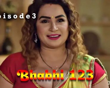 Bhabhi 123 Episode 3