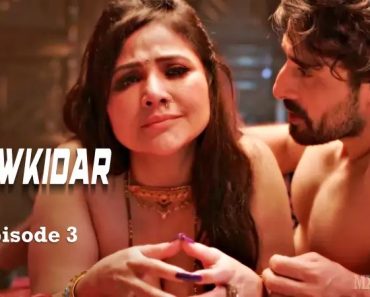 Chowkidar Episode 3 Chowkidar Episode 3