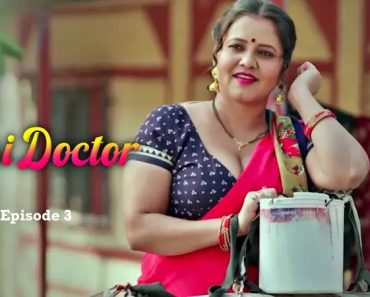 Desi Doctor Episode 3 Desi Doctor Episode 3