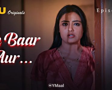 Ek Baar Aur Episode 4 Ek Baar Aur Episode 4