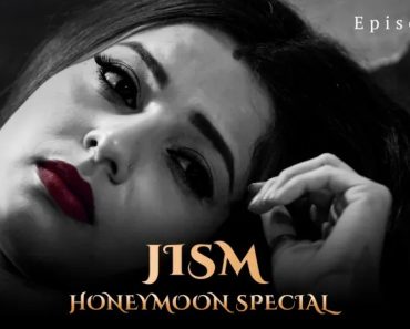 Jism Honeymoon Special Episode 1