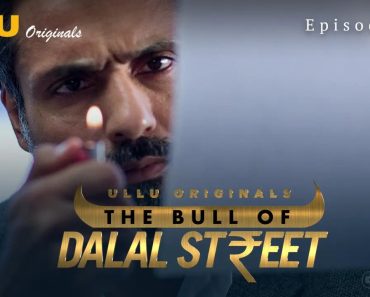 The Bull Of Dalal Street Episode 11
