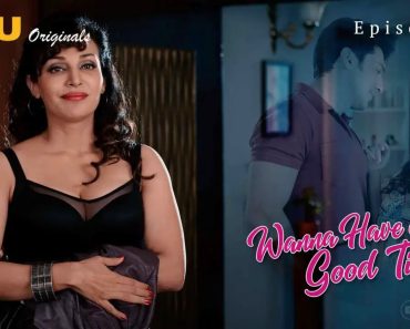 Wanna Have A Good Time Episode 4 Wanna Have A Good Time Episode 4