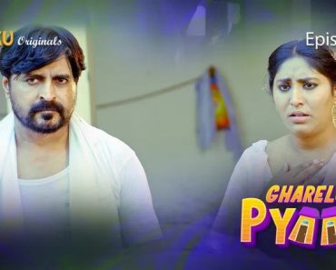 Gharelu Pyaar Episode 2