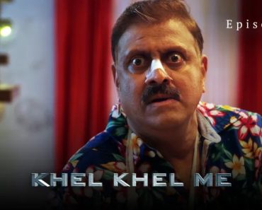 Khel Khel Me Episode 8